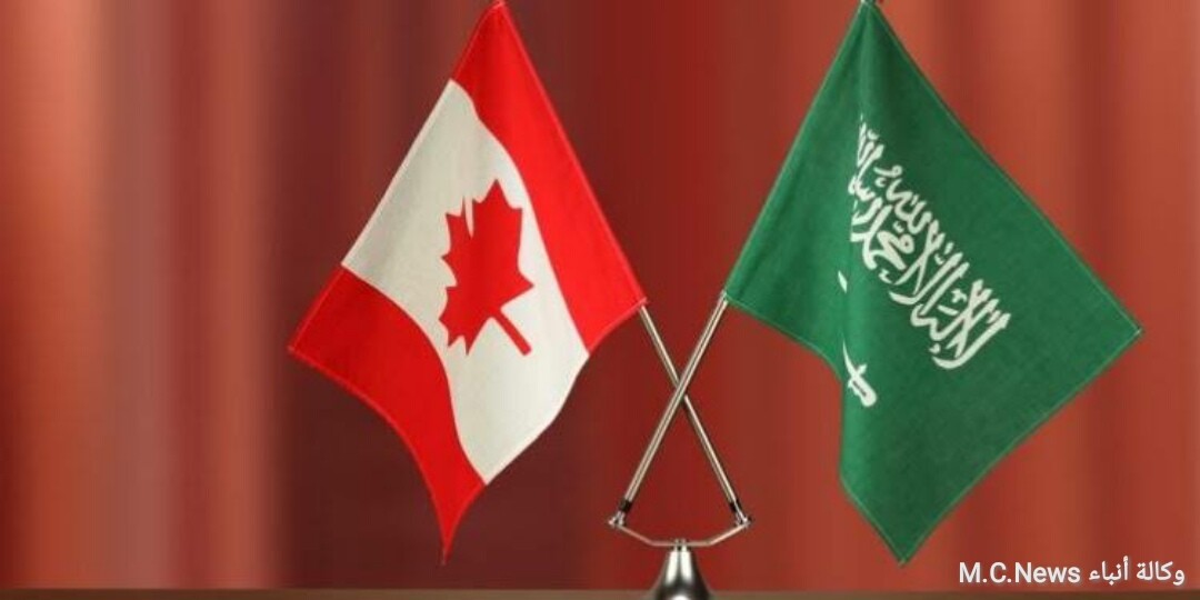 السعودية تطرد السفير الكندي وتستدعي سفيرها بكندا وتعلن تجميد كافة التعاملات التجارية